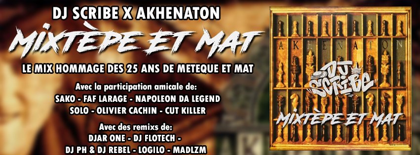 DJ Scribe &#038; Akhenaton &#8211; mixtape na 25 lat Meteque et Mat